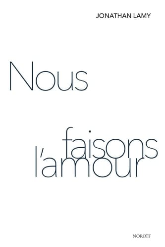 Nous Faisons L'amour