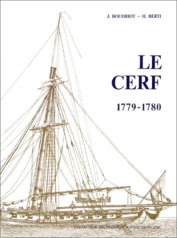Cotre le Cerf, 1779-1780, du constructeur Denÿs monographie accompagnée de 11 planches au 1/48