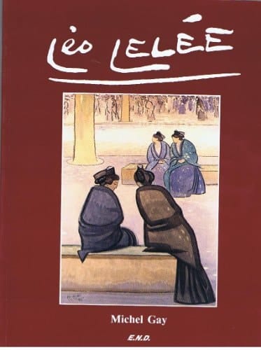 Léo Lelée 1872-1947 un angevin chez les Félibres