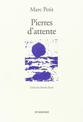 Pierres d'attente poèmes