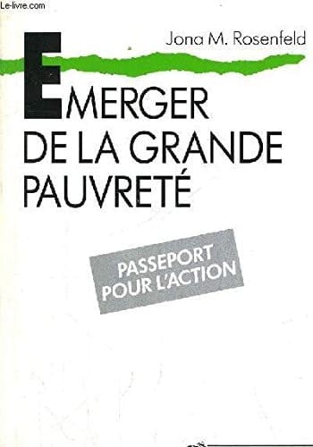 Emerger de la grande pauvreté