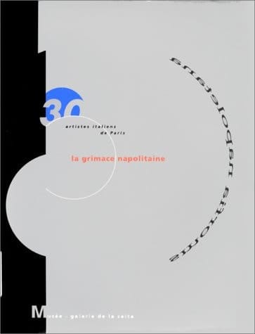 La Grimace napolitaine artistes italiens de Paris
