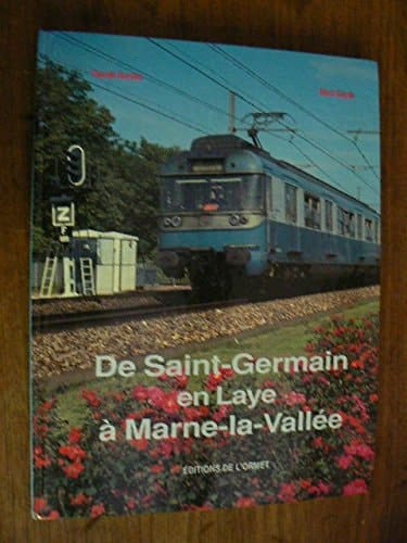 De Saint-Germain en Laye à Marne-la-Vallée