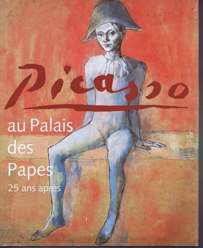 Picasso au Palais des papes 25 ans après