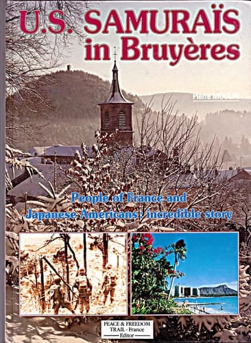 U.S. samouraïs en Lorraine chronique de Bruyères en Vosges