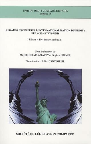 Regards croisés sur l'internationalisation du droit France-Etats-Unis : réseau ID franco-américain
