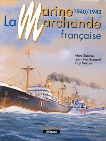 La marine marchande française: 1939-1940