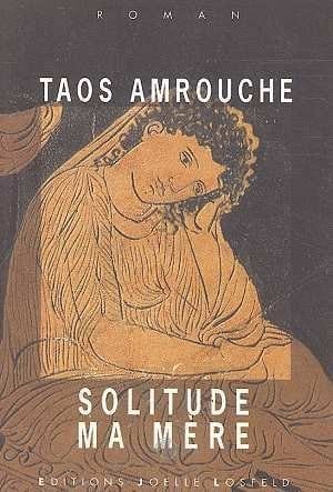 Solitude ma mère roman