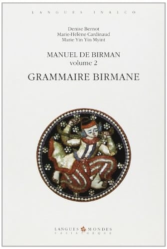 Manuel de Birman: Grammaire birmane