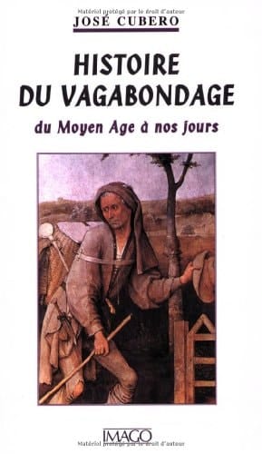 HISTOIRE DU VAGABONDAGE