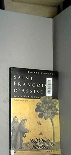 François d'Assise la vie d'un homme
