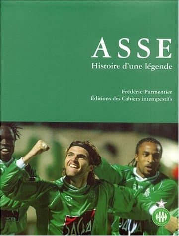 ASSE, histoire d'une légende