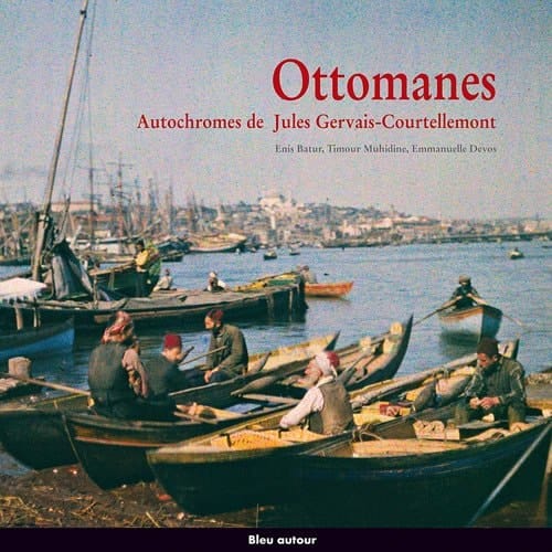 Ottomanes autochromes de Jules Gervais-Courtellemont