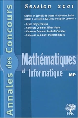 Mathématiques [et informatique] MP 2001