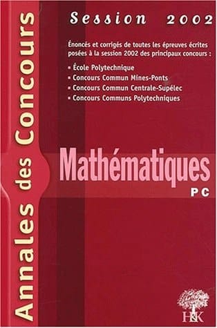 Mathématiques, PC Session 2002
