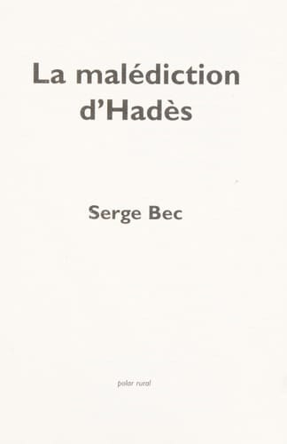La malédiction d'Hadès polar rural
