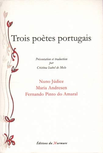 Trois poètes portugais