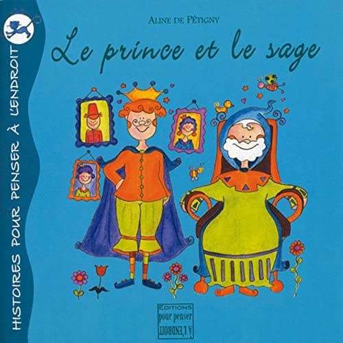 Le prince et le sage