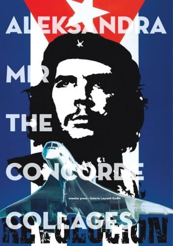 Aleksandra Mir The Concorde Collages