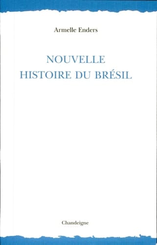 Nouvelle histoire du Brésil