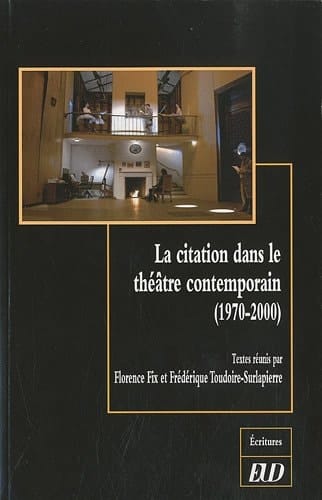 La citation dans le théâtre contemporain (1970-2000)
