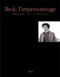BECK, L'IMPERSONNAGE