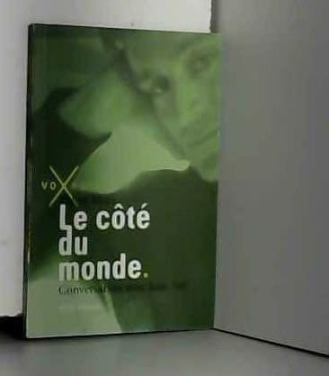Le côté du monde conversation avec Jean Sur