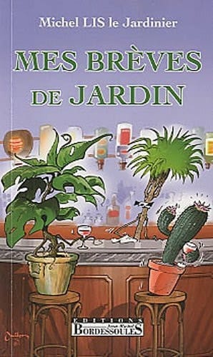 Mes brèves de jardin