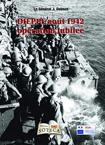 Dieppe, août 1942 opération Jubilee