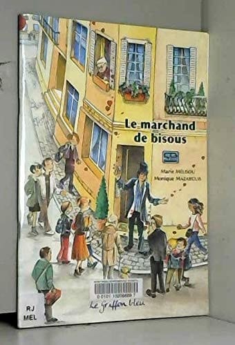 Le marchand de bisous