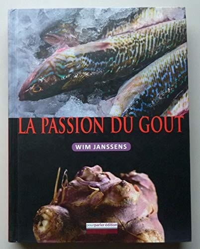 La passion du goût