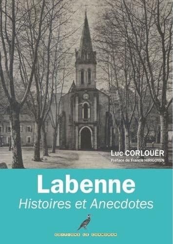 Labenne histoires & anecdotes
