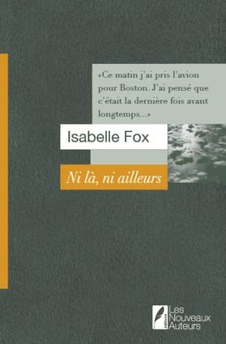 Ni là, ni ailleurs roman