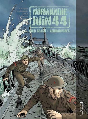 Normandie, juin 44 Gold Beach-Arromanches. 3
