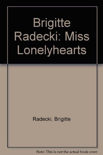 Brigitte Radecki Miss Lonelyhearts