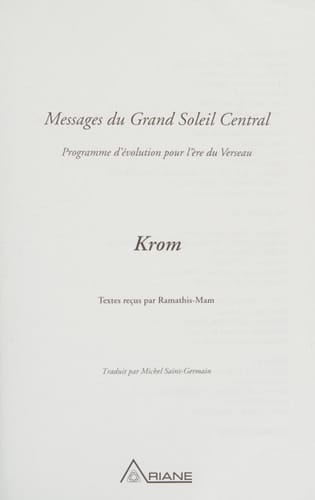 Messages du Grand Soleil Central Programme d'évolution pour l'ère du Verseau