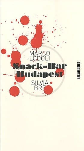 Snack-bar Budapest roman