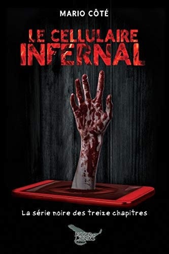Le cellulaire infernal