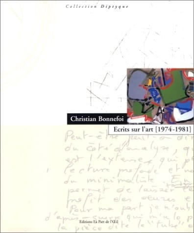 Ecrits sur l'art, 1974-1981