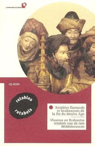 Retables flamands et brabançons de la fin du Moyen Âge