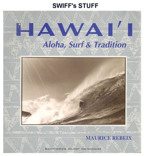 Hawaiʻi Aloha, Surf & Tradition