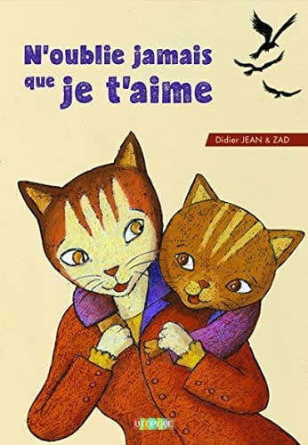 N'oublie jamais que je t'aime
