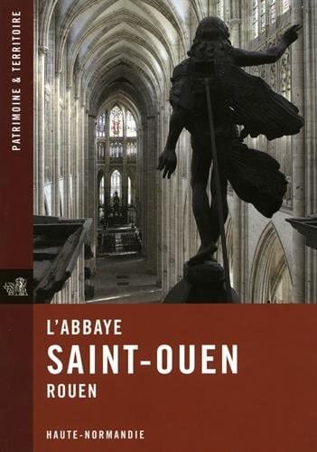 L'Abbaye de Saint-Ouen, Rouen Haute-Normandie
