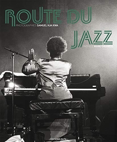Route du jazz Afrique(s), Amérique(s), Caraïbe(s)