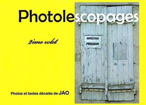 Photolescopages 2ème volet