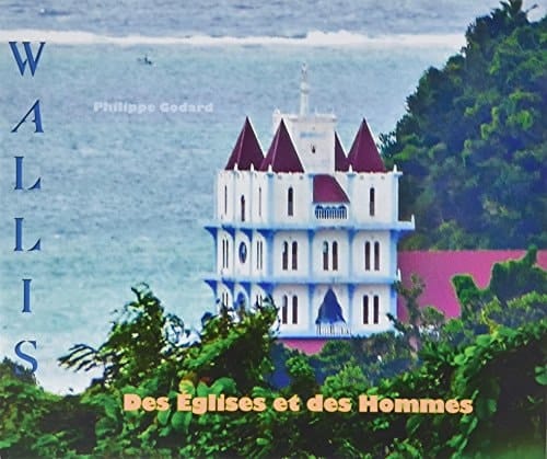 Des églises et des hommes Wallis