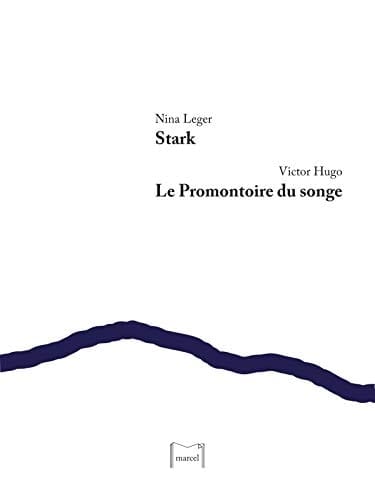 Stark Le promontoire du songe : [extrait.]
