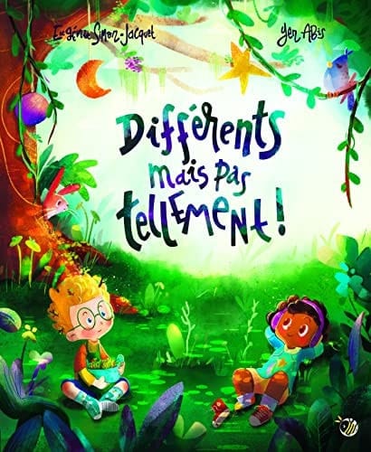 Différents mais pas tellement !