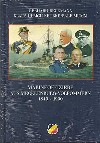Marineoffiziere aus Mecklenburg-Vorpommern, 1849-1990