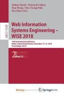 Web Information Systems Engineering -- WISE 2018 - 19th International Conference, Dubai, United Arab Emirates, November 12-15, 2018, Proceedings. Part II